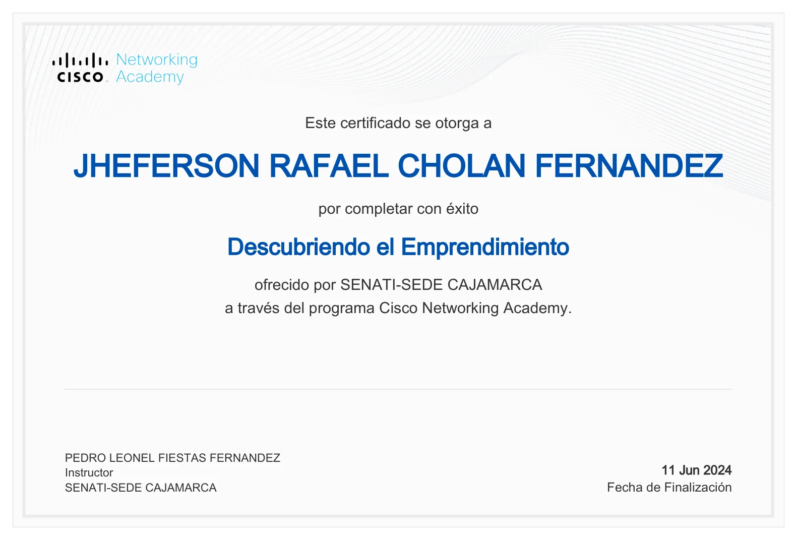 Certificado Discovering Entrepreneurship emitido por Cisco Networking Academy